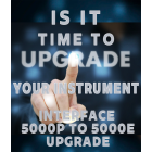 Upgrade your Interface 5000P to a 5000E